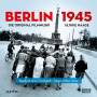 OST / Ulrike Haage - Berlin 1945-Tagebuch einer Grostadt