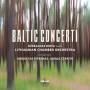 Bidva / Lithuanian Chamber Orchestra / Pitrenas - Baltic Concerti