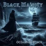 Black Majesty - Oceans of Black