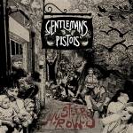 Gentlemans Pistols - Hustler's Row (LTD. Green Vinyl)