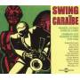 Various - Swing Caraibes : Paris 1929-1946