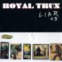 Royal Trux - Liar & 3