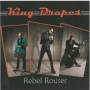 King Drape - Rebel Rouser