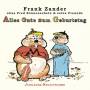 Zander, Frank Alias Sonnenschein, Fred & Seine - Alles Gute Zum Geburtstag