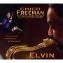 Chico Freeman - Elvin-The Elvin Jones Project