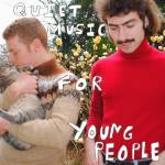 Dana And Alden - QUIET MUSIC FOR YOUNG PEOPLE (Red Vinyl)