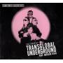 Transglobal Underground / Natacha Atlas - Destination Overground The story of TGU