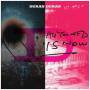 Duran Duran - All You Need Is Now