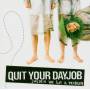 Quit Your Dayjob - Sweden We Got A Problem