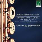 Eduard Snchez / Enrique Bagara - Johann Nepomuk Hummel: Music For Flute And Piano Vol. 2