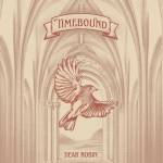 Dear Robin - Timebound