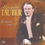 Richard Tauber - My Heart & I