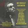 Rudolf Kerer / Kirill Kondrashin / Rozhdestvensky / + - Rudolf Kerer
