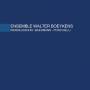 Ensemble Walter Boeykens & Anne Boeykens - Mendelssohn-Brmann-Ponchielli