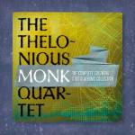 Thelonious Monk Quartet - The Complete Columbia Studio Albums Collection