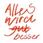 Florian Paul / Die Kapelle Der Letzten Hoffnung - Alles Wird Besser