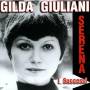 Giuliani Gilda - I Successi
