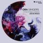 Suzi Digby / Ora Singers - Desires-A Song Of Songs Collection