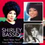 Shirley Bassey - Never,never,never/good