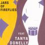 Tanya Pocket Ft. Donelly - Jars Of Fireflies