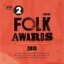 Various Artists - Bbc Folk Awards 2015 / Various