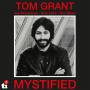 tom Grant - Mystified