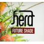 Herd - Future Shade
