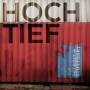 Hoch Tief - Detroit-> Stuttgart