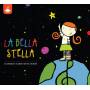 Alley / Knight / Johnson / Andy - Bella Stella