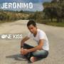 Jeronimo - One Kiss