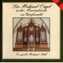 Michael Pohl - Die Mehmel-Orgel in der Marienkirche zu Greifswald