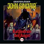 John Sinclair - Kathedrale der Angst - Folge 179