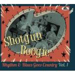 Various - Shotgun Boogie - Rhythm & Blues Goes Country Vol.1