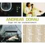 Andreas Dorau - rger mit der Unsterblichkeit