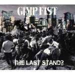 Gimp Fist - The Last Stand