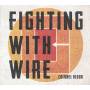 Fighting With Wire - Colonel Blood
