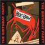 The Birthday Party - HEE HAW