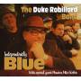 duke Robillard - Independently Blue
