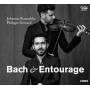 Johannes Pramsohler / Philippe Grisvard - Bach & Entourage-Violinsonaten