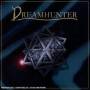 Dreamhunter - The Hunt Is On