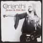 Orianthi - Heaven In This Hell