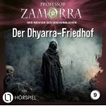 Professor Zamorra - Der Dhyarra-Friedhof - Folge 9