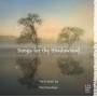 Jane Sheldon / / Sydney Chamber Choir / Gondwana - Songs for the Shadowland