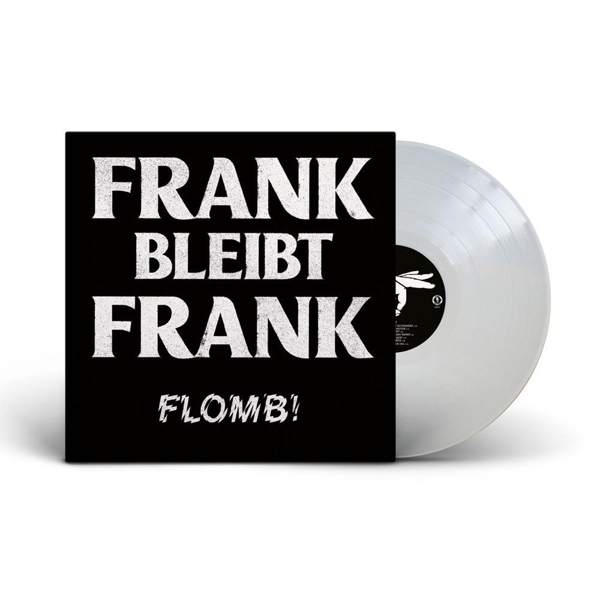 Frank Bleibt Frank (White Colored) 1