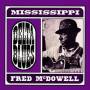 Mississippi Fred Mcdowell - Delta Blues