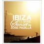 Jos Padilla / Various - Ibiza Classic Sunset