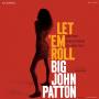 Big John Patton - Let 'Em Roll (Tone Poet Vinyl)