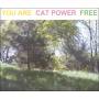 Cat Power - You Are Free