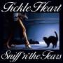 Sniff'N'The Tears - Fickle Heart (180 Gr. Black Vinyl)