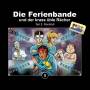 Die Ferienbande - Die Ferienbande und der krass ble Rcher
